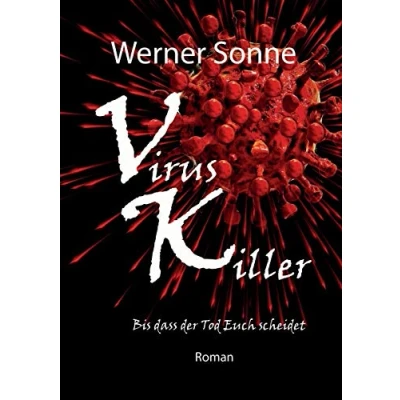 Abbildung von VIRUS KILLER: Bis dass der Tod Euch scheidet Roman