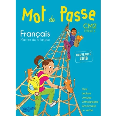 Abbildung von Mot de Passe Français CM2 Livre élève Ed. 2018: l&#039;élève