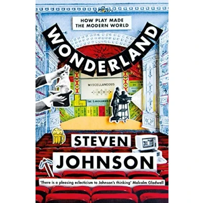 Abbildung von Wonderland: How Play Made the Modern World