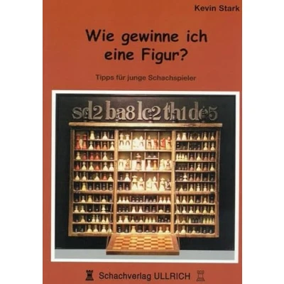 Abbildung von Wie gewinne ich eine Figur?: Tipps für junge Schachspieler