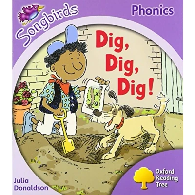 Abbildung von Oxford Reading Tree Songbirds Phonics: Level 1+: Dig, Dig!