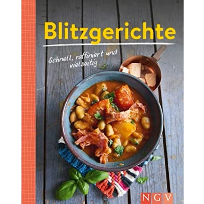 Abbildung von Blitzgerichte Schnell, raffiniert und vielseitig: 90 leckere Rezepte Minikochbuch