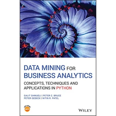 Abbildung von Data Mining for Business Analytics: Concepts, Techniques and Applications in Python