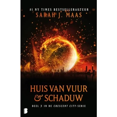 Abbildung von Huis van vuur &amp; schaduw: Deel 3 de Crescent City serie (Crescent City, 3)