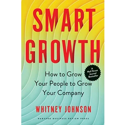 Abbildung von Smart Growth: How to Grow Your People Company