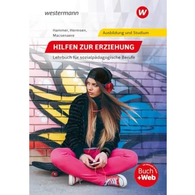 Abbildung von Hilfen zur Erziehung: Lehrbuch für sozialpädagogische Berufe Schulbuch (Hilfen Ein Berufe)