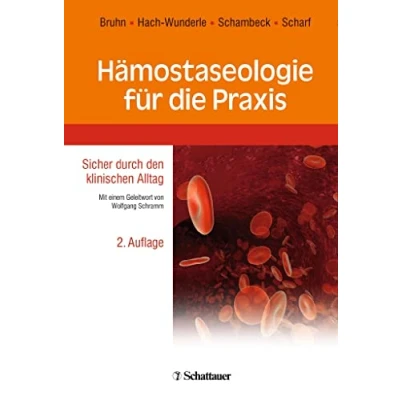 Abbildung von Hämostaseologie für die Praxis: Sicher durch den klinischen Alltag