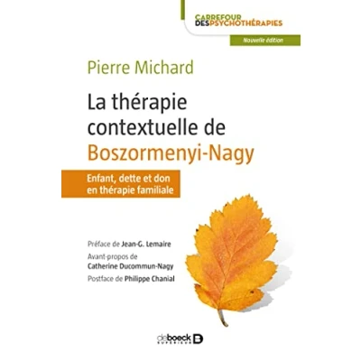 Abbildung von La thérapie contextuelle de Boszormenyi Nagy : Enfant, dette et don en familiale