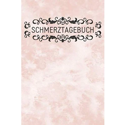 Abbildung von Schmerztagebuch: Ideale Schmerzdokumentation Übersichtliches Tagebuch zum selber ausfüllen Perfektes Geschenk für chronische Schmerzpatienten