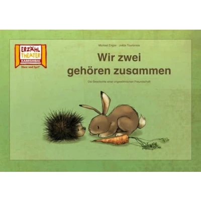 Abbildung von Wir zwei gehören zusammen / Kamishibai Bildkarten: eine Geschichte über ungewöhnliche Freundschaft. 12 Bildkarten für das Erzähltheater