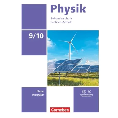 Abbildung von Physik Neue Ausgabe Sachsen Anhalt 2022 9./10. Schuljahr: Schulbuch Mit Videos, Animationen und Simulationen