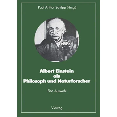 Abbildung von Albert Einstein als Philosoph und Naturforscher: eine Auswahl (Facetten der Physik)