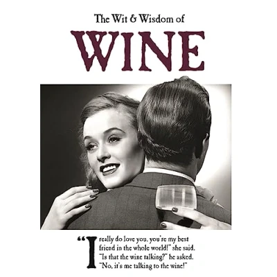 Abbildung von The Wit &amp; Wisdom of Wine (Wit and Of...)