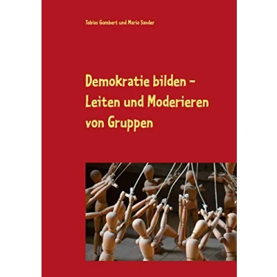 Abbildung von Demokratie bilden: Leiten und Moderieren von Gruppen