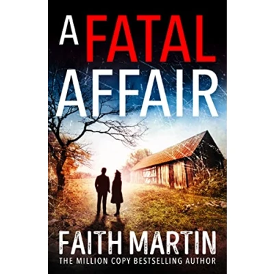 Abbildung von A Fatal Affair: From million copy bestselling author Faith Martin, an utterly gripping cozy crime novel for fans of historical mystery (Ryder and Loveday)