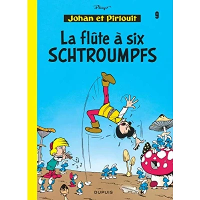 Abbildung von Johan et Pirlouit Tome 9 La Flûte à 6 schtroumpfs