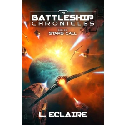 Abbildung von Stars’ Call: A Military Sci Fi Series (Battleship Chronicles, Band 1)