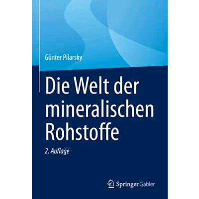 Abbildung von die Welt Der mineralischen Rohstoffe: Kampf um wichtigsten Ressourcen