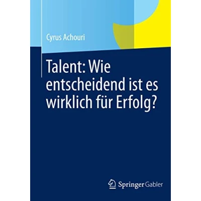 Abbildung von Talent: Wie entscheidend ist es wirklich für Erfolg?
