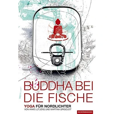 Abbildung von Buddha bei die Fische: Yoga für Nordlichter
