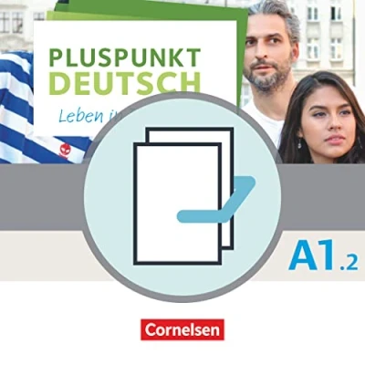 Abbildung von Pluspunkt Deutsch Leben in Deutschland Allgemeine Ausgabe / A1: Teilband 2 Arbeitsbuch und Kursbuch (2. Ausgabe) 120770 0 120567 6 Im Paket: Paket