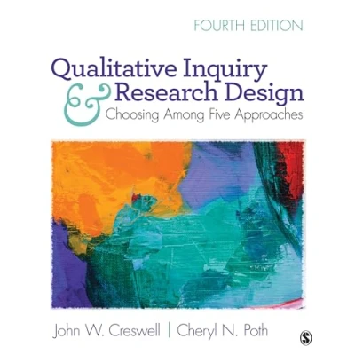 Abbildung von Qualitative Inquiry and Research Design: Choosing Among Five Approaches