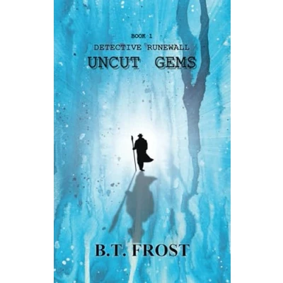 Abbildung von Detective Runewall: Uncut Gems (Detective Runewall Series., Band 1)
