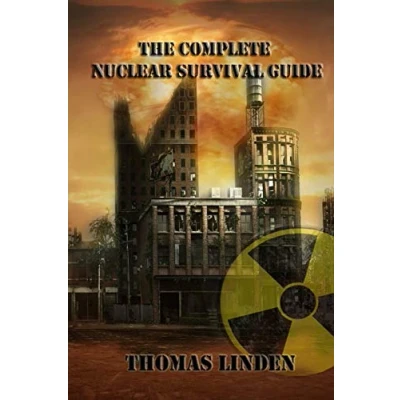 Abbildung von The Complete Nuclear Survival Guide: Guide
