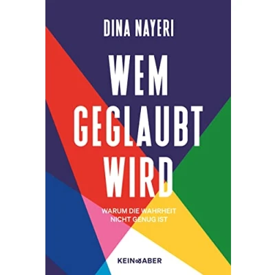Abbildung von Wem wir glauben: Warum die Wahrheit nicht genug ist