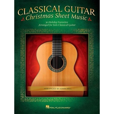 Abbildung von Classical Guitar Christmas Sheet Music: 30 Holiday Favorites Arranged for Solo