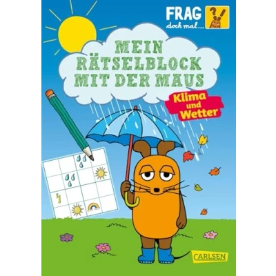 Abbildung von Frag doch mal ... die Maus: Mein Rätselblock mit der Maus Klima und Wetter
