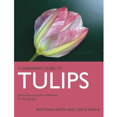 Abbildung von Tulips: Ensuring Successful Cultivation in the Garden (Gardener&#039;s Guide to)