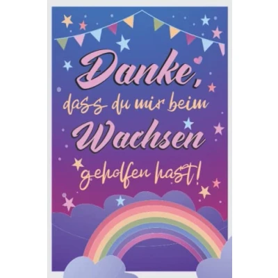 Abbildung von Danke, dass du mir beim Wachsen geholfen hast!: A5 Notizbuch 120 Seiten liniert als Geschenk Originelles für Lehrer zum ... Abschiedsgeschenk Erzieher