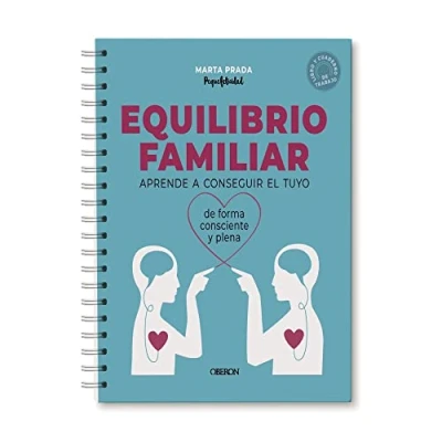 Abbildung von Equilibrio familiar: Aprende a conseguir el tuyo de forma consciente y plena (Libros singulares)