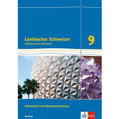 Abbildung von Lambacher Schweizer Mathematik 9. Ausgabe Sachsen: Arbeitsheft mit Lösungen und Mediensammlung Klasse 9 (Lambacher Schweizer. für Sachsen ab 2019)
