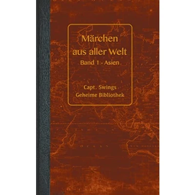 Abbildung von Märchen aus aller Welt: Erstes Buch Asien: Band 1 Asien