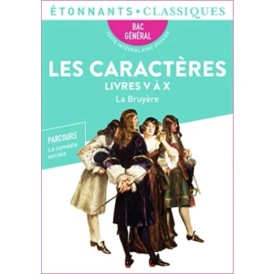 Abbildung von Les Caractères, Livres V X Bac 2025: Parcours : la comédie sociale