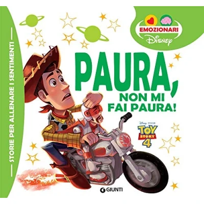Abbildung von Paura, non mi fai paura! Toy Story. Ediz. a colori (Gli emozionari)
