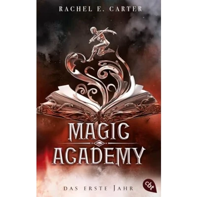 Abbildung von Magic Academy Das erste Jahr: der fulminante Auftakt erfolgreichen Dark Academia Romantasy Serie im neuen Look (Die Reihe, Band 1)