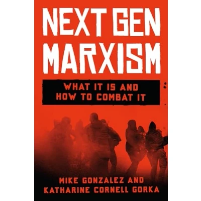 Abbildung von NextGen Marxism: What It Is and How to Combat