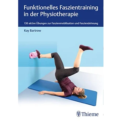 Abbildung von Funktionelles Faszientraining in der Physiotherapie