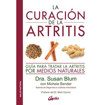 Abbildung von la curación de artritis: Guía para tratar artritis por medios naturales (Salud natural)