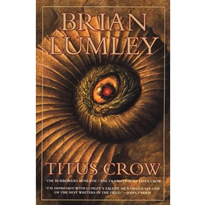 Abbildung von Titus Crow, Volume 1: The Burrowers Beneath; Transition of Crow (Titus Omnibus)
