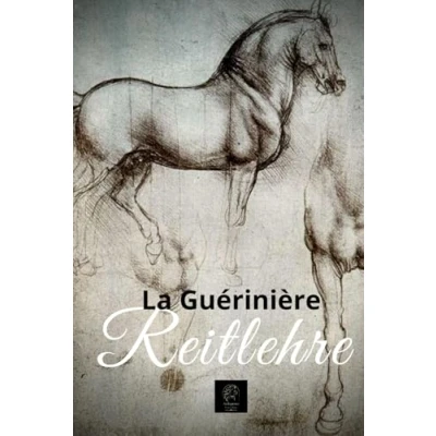 Abbildung von Reitlehre: die Kunst des Reitens und Grundsätze für Ausbildung, Pflege Führung von Pferden