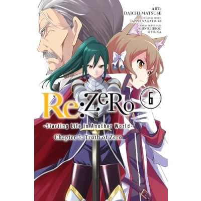 Abbildung von re:Zero Starting Life in Another World, CHAPTER 3: TRUTH of Zero, Vol. 6 (RE ZERO SLIAW 3 GN, Band 6)