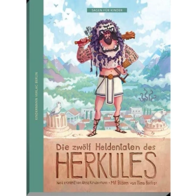 Abbildung von Die zwölf Heldentaten des Herkules: nach Gustav Schwab (Sagen für Kinder)