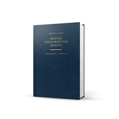 Abbildung von Novum Testamentum Graece (Nestle Aland): 28. Auflage, Griechisch Deutsch, Einheitsübersetzung 2017 Lutherbibel 2017: Nestle Aland