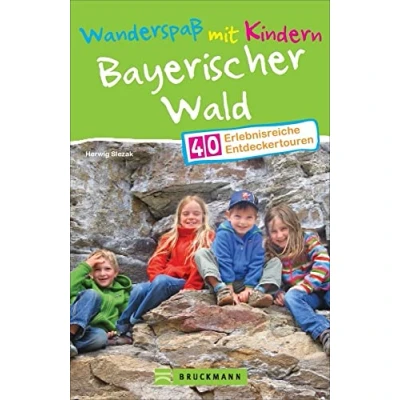 Abbildung von Bruckmann Wanderführer: Wanderspaß mit Kindern Bayerischer Wald. 40 erlebnisreiche Entdeckertouren für die ganze Familie.
