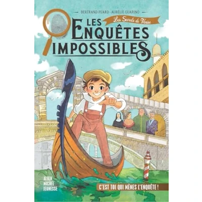 Abbildung von Les Enquêtes impossibles tome 4 Secrets de Venise