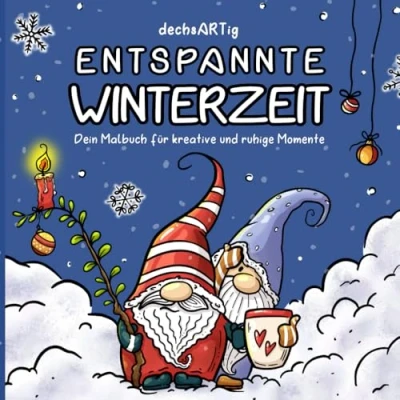 Abbildung von Entspannte Winterzeit: Dein Aktivitäts und Malbuch für kreative ruhige Momente